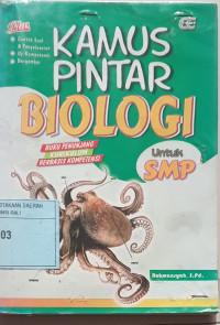 Image of Kamus pintar biologi untuk SMP